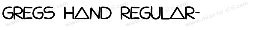 Gregs Hand Regular字体转换
